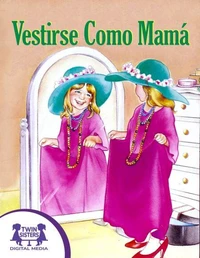 Vestirse Como Mamá