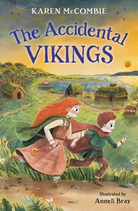 The Accidental Vikings