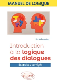 Manuel de logique - Introduction à la logique des dialogues