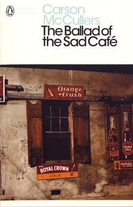 The Ballad of the Sad Café