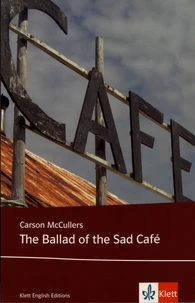 The Ballad of the Sad Café