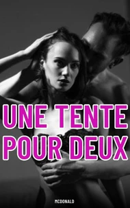 Une Tente Pour Deux
