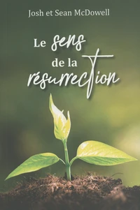 Le sens de la résurrection