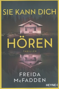 Sie kann dich hören