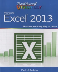 Teach Yourself Visually, Microsoft Excel 2013