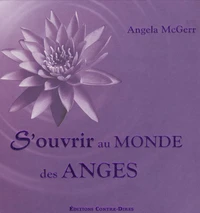 S'ouvrir au monde des anges