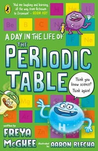 A Day in the Life of the Periodic Table