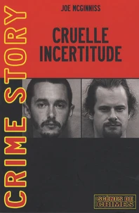 Cruelle incertitude