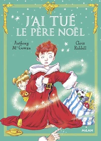 J'ai tué le père Noël