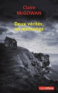 Deux vérités, un mensonge
