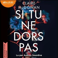 Si tu ne dors pas