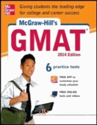 McGraw-Hill's GMAT, 2014 Edition.