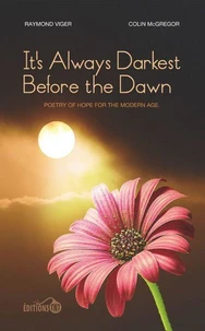 It’s Always darkest before the Dawn
