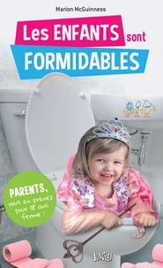 Les enfants sont formidables