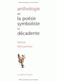 Anthologie De La Poesie Symboliste Et Decadente