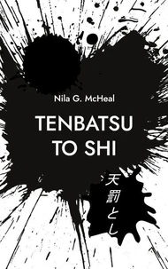 TENBATSU TO SHI