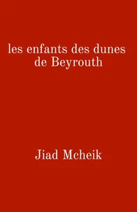 Les enfants des dunes de Beyrouth