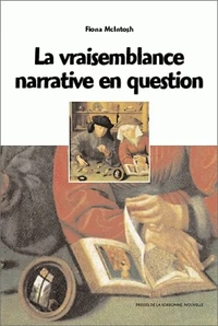 La Vraissemblance Narrative En Question. Walter Scott, Barbey D'Aurevilly