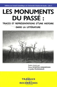 Les monuments du passé : traces et représentations d'une histoire dans la littérature
