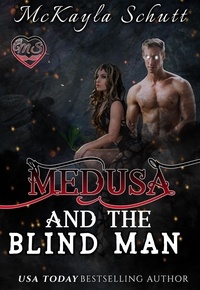  McKayla Schutt - Medusa and the Blind Man.