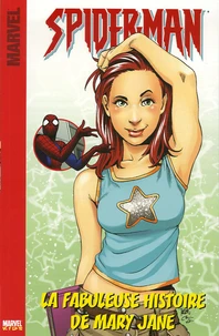 La fabuleuse histoire de Mary Jane