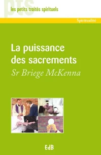La puissance des sacrements