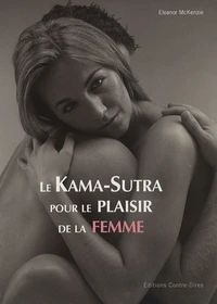 Kâma Sûtra pour le plaisir de la femme