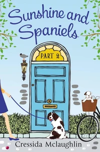 Sunshine and Spaniels (A novella)