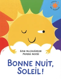Bonne nuit, Soleil !