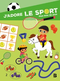 J'adore le sport !