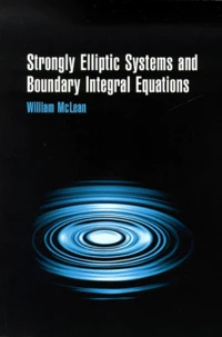 Strongly Elliptic Systems And Boundary Integral Equations