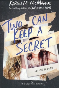 Two Can Keep a Secret