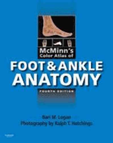 McMinn's Color Atlas of Foot and Ankle Anatomy.