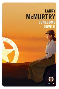 Lonesome Dove (Épisode 2)