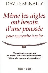 Même les aigles ont besoin d'une poussée pour apprendre à voler