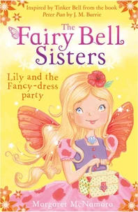 The Fairy Bell Sisters: Lily and the Fancy-dress Party