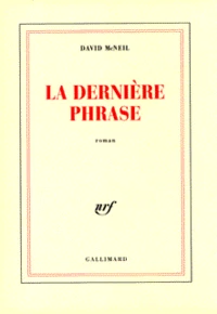 La dernière phrase