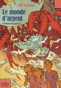 Le monde d'argent