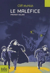 Le maléfice Tome 1
