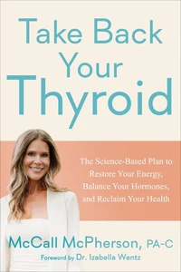Take Back Your Thyroid
