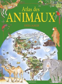 Atlas Des Animaux Benjamin