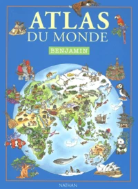 Atlas Du Monde. Benjamin
