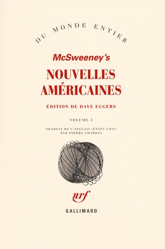  McSweeney's et Dave Eggers - Nouvelles américaines - Tome 1.