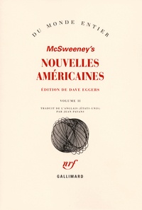  McSweeney's et Dave Eggers - Nouvelles américaines - Tome 2.