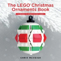 The LEGO® Christmas Ornaments Book