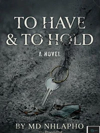 to Have &amp; to Hold