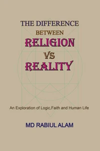 The Difference between Religion vs Reality