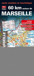  Blay-Foldex - 60 km autour de Marseille - 1/150 000.