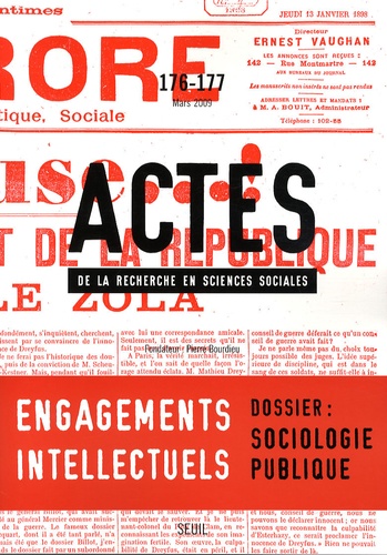Frédérique Matonti et Gisèle Sapiro - Actes de la recherche en sciences sociales N° 176-177, Mars 200 : Engagements intellectuels / Sociologie publique.