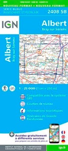  IGN - Albert, Bray-sur-Somme - 1/25 000.